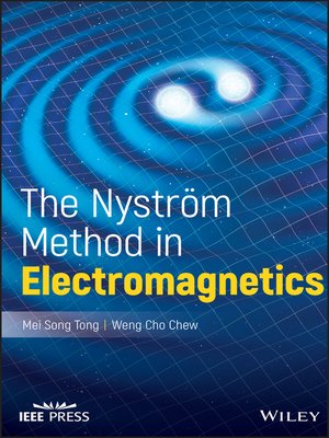 cover image of The Nystrom Method in Electromagnetics